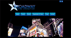Desktop Screenshot of broadwaytheatreconnection.com